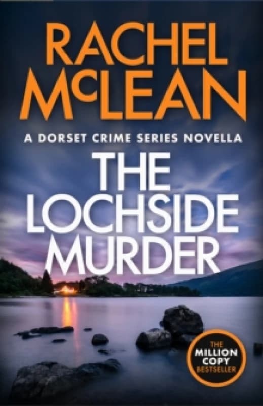 The Lochside Murder : A Dorset Crime Series Novella Paperback / softback