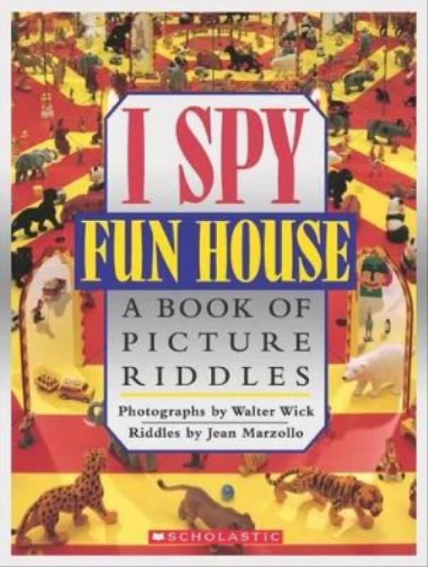 I Spy Fun House by Jean Marzollo and Walter Wick Book