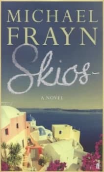 Skios by Michael Frayn Hardback