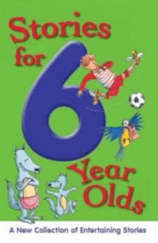 Stories for 6 Year Olds Paperback