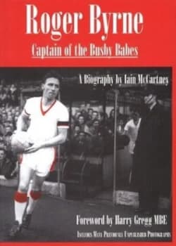 Roger Byrne Hardback