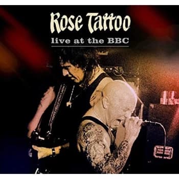 Rose Tattoo - Live at the BBC CD