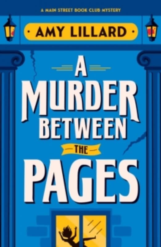 A Murder Between the Pages : A Cosy Crime Murder Mystery Set in a Small Town Paperback / softback