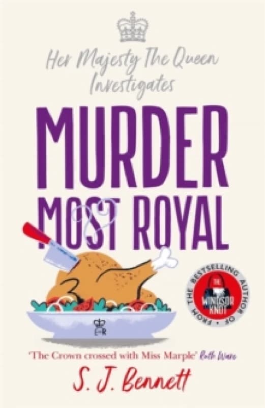 Murder Most Royal : The royally brilliant murder mystery from the author of THE WINDSOR KNOT Paperback / softback