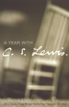 A Year with C.S. Lewis by C. S Lewis Paperback