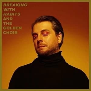 Golden Choir - Breaking With Habits Vinyl