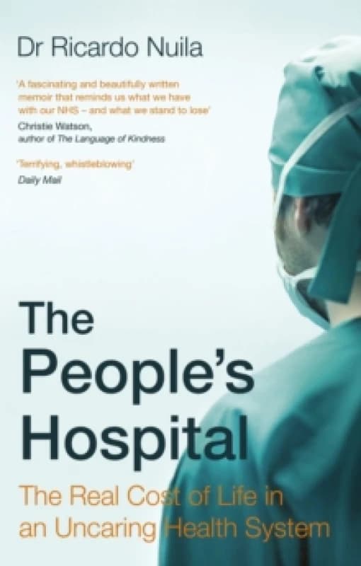 The People's Hospital. Paperback. By Ricardo Nuila Books