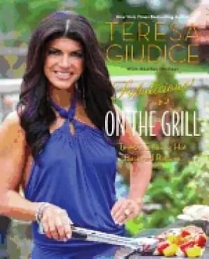 fabulicious on the grill teresas smoking hot backyard recipes