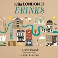 Londonist Drinks