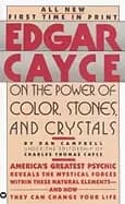 edgar cayce on the power of color stones and crystals