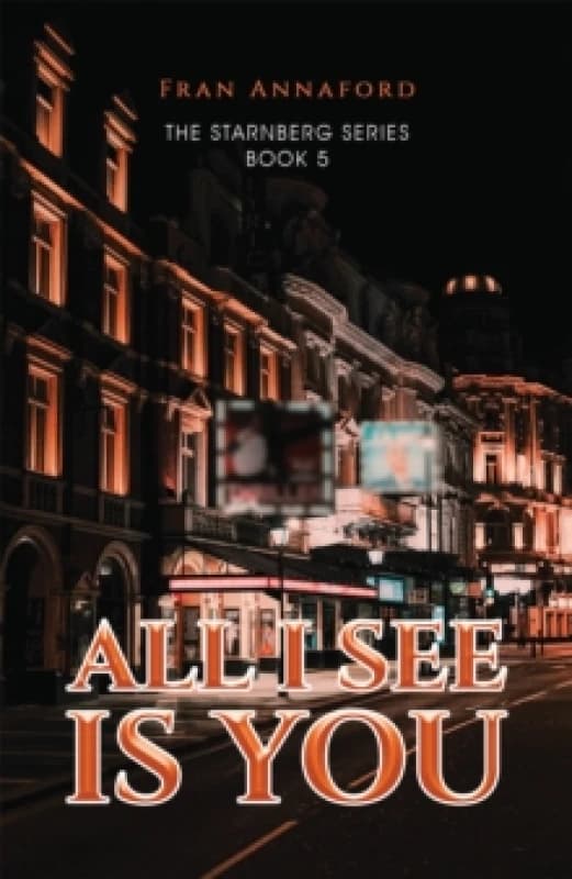 All I See Is You. Paperback. By Fran Annaford Books