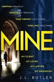 Mine by J. L Butler