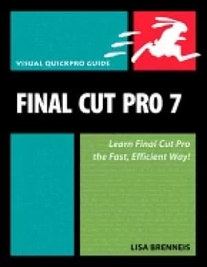 final cut pro 7 visual quickpro guide brenneis lisa