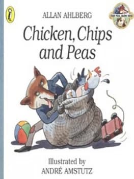 Chicken Chips and Peas by Allan Ahlberg Paperback