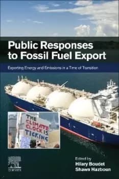 Public Responses to Fossil Fuel Export by Hilary Boudet