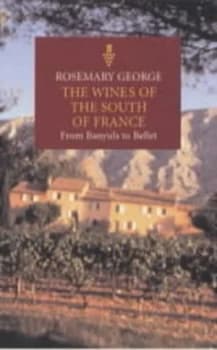 The Wines of the South of France by George R Paperback