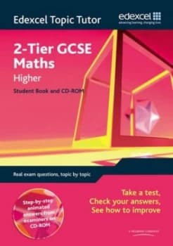 Edexcel Topic Tutor 2-Tier Gcse Maths Higher Student Book and Cd-Rom Book