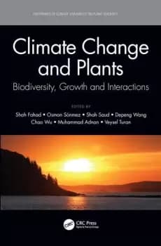 Climate Change and PlantsBiodiversity Growth and Interactions