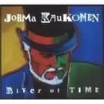 Jorma Kaukonen - River Of Time (Music CD)