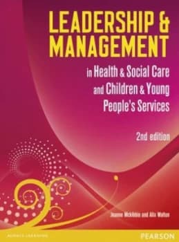 Leadership and Management in Health and Social Care and Children and Young Peoples Services by Alix Walton Paperback