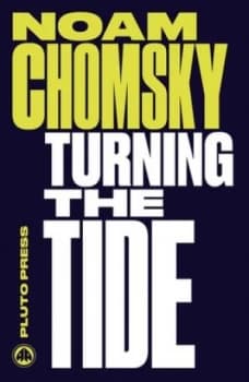 Turning the Tide by Noam Chomsky Paperback
