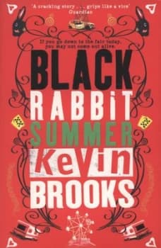 Black Rabbit Summer by Kevin Brooks Paperback
