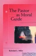 pastor as moral guide