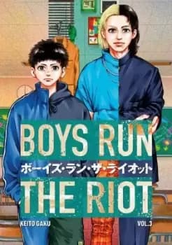 Boys Run the Riot 3 by Keito Gaku