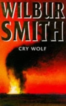 Cry Wolf by Wilbur a Smith Paperback