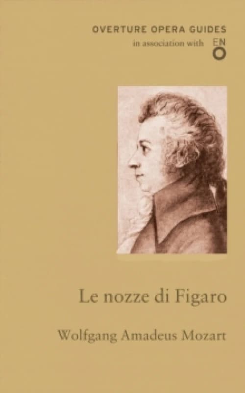 Le nozze di Figaro (The Marriage of Figaro) Paperback / softback