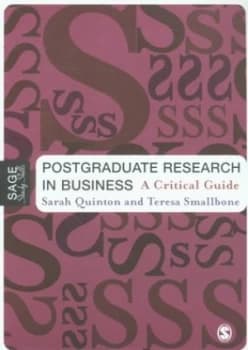 Postgraduate Research in Business by Sarah Quinton Book