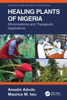 Healing Plants of NigeriaEthnomedicine and Therapeutic Applications
