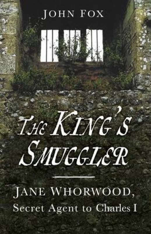 The King's Smuggler. Paperback. By John F Fox Books