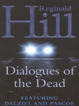 Dialogues of the Dead or Paranomania by Reginald Hill Paperback