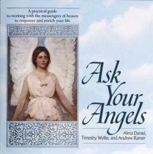 Ask Your Angels by Alma Daniel Book