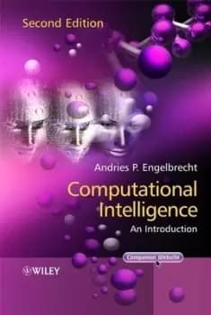 Computational intelligence by Andries P Engelbrecht