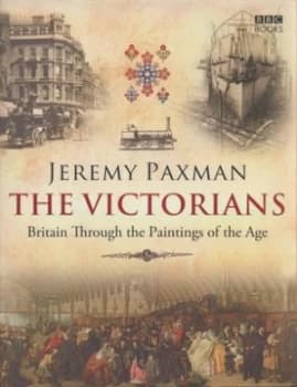 The Victorians by Jeremy Paxman Hardback