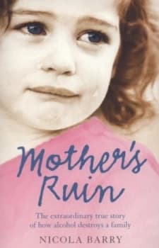 Mothers Ruin by Nicola Barry Paperback