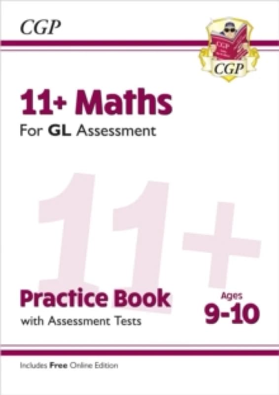 11+ GL Maths Practice Book & Assessment Tests - Ages 9-10 (with Online Edition) Multiple-component retail product, part(s) enclose