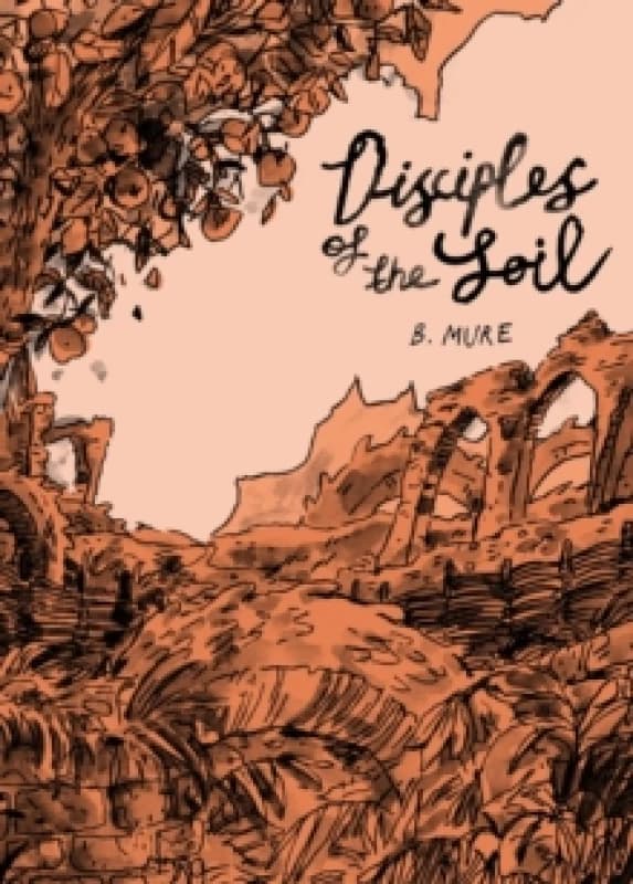 Disciples Of The Soil Paperback / softback