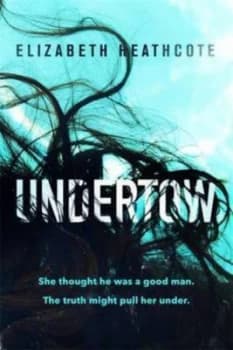 Undertow by Elizabeth Heathcote Paperback
