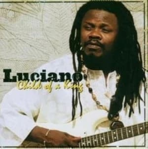 Child of a King by Luciano CD Album