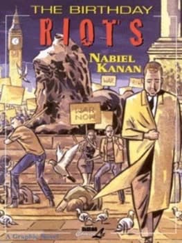 The Birthday Riots by Nabiel Kanan Hardback