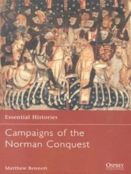 Campaigns of the Norman Conquest by Matthew Bennett Paperback