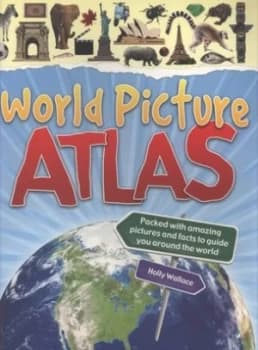 World Picture Atlas by Holly Wallace Paperback