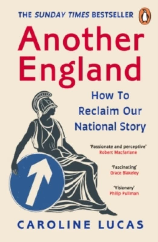 Another England : How to Reclaim Our National Story Paperback / softback