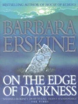 On the Edge of Darkness by Barbara Erskine Paperback