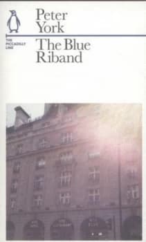 The Blue Riband by Peter York Book
