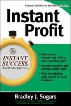 Instant Profit by Bradley J Sugars Paperback