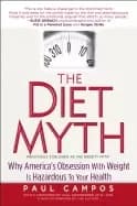 diet myth why americas obsessions with weight is hazardous to your health